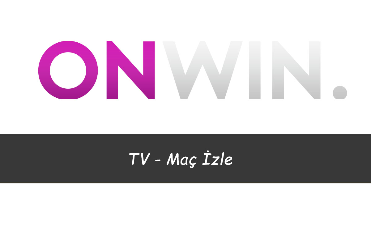 Onwin TV – Maç İzle