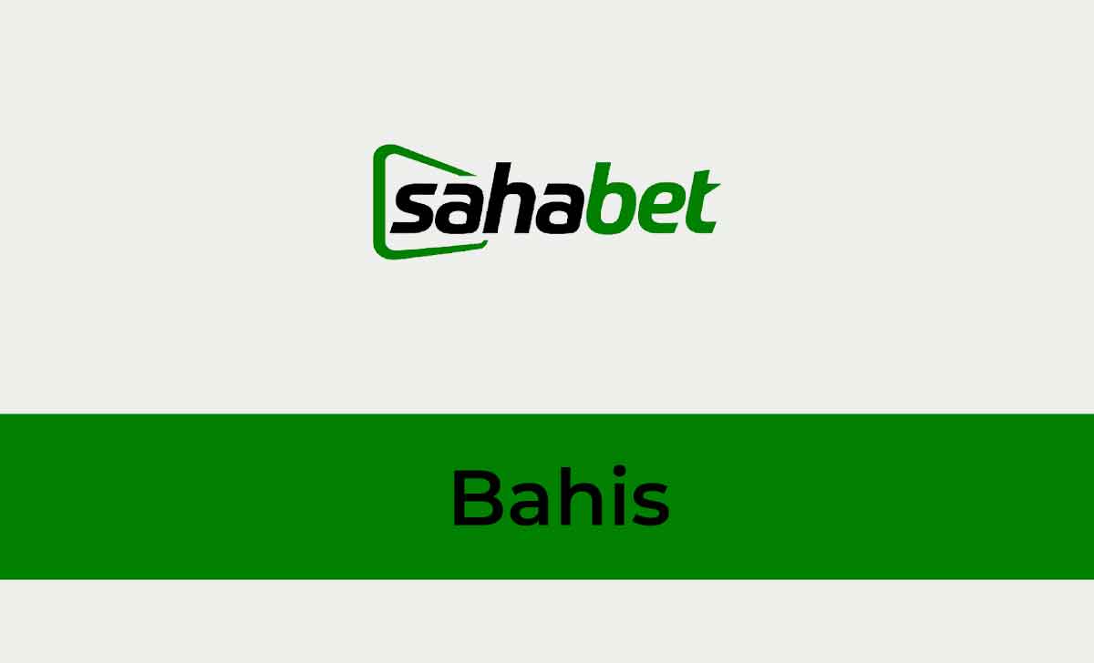 Sahabet Bahis   